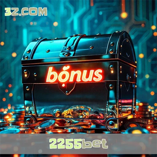 Atraentes Bonus da 2255bet: Emoção e Oportunidade